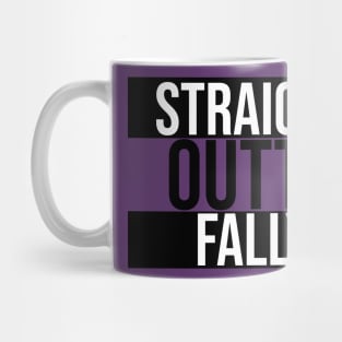 Straight Outta Fally Mug